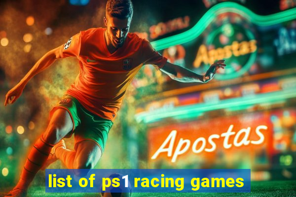 list of ps1 racing games